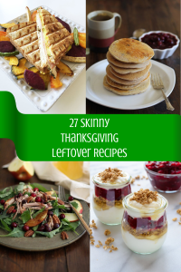 27 Skinny Thanksgiving Leftover Recipes - Caroline Kaufman Nutrition (@sweetfoodie)