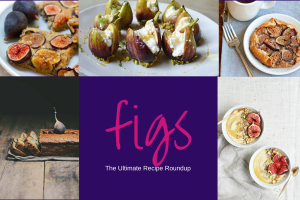 The Ultimate Fresh Fig Recipe Roundup